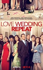 Aşk. Düğün. Tekrar et Love. Wedding. Repeat 720P Türkçe Dublaj izle